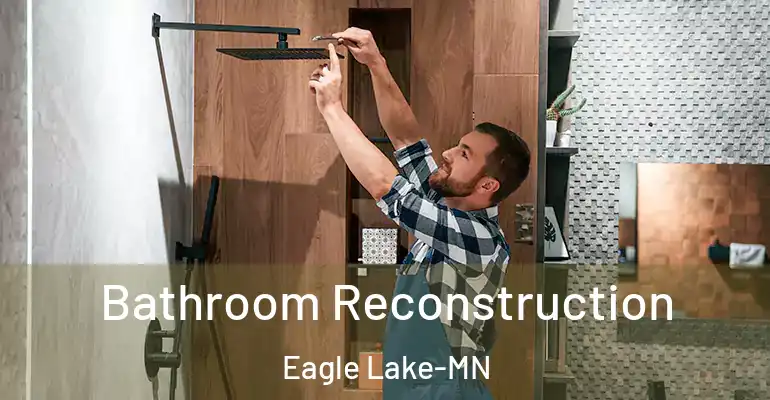 inner Bathroom imggen Bathroom Reconstruction Eagle Lake-MN