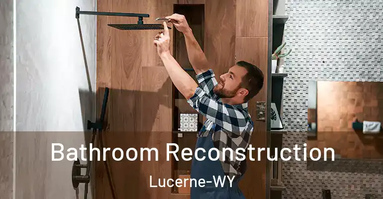 inner Bathroom imggen Bathroom Reconstruction Lucerne-WY