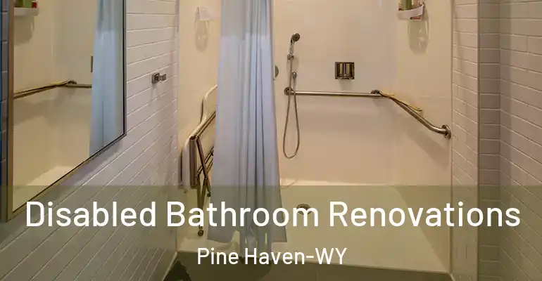 inner Bathroom imggen Disabled Bathroom Renovations Pine Haven-WY