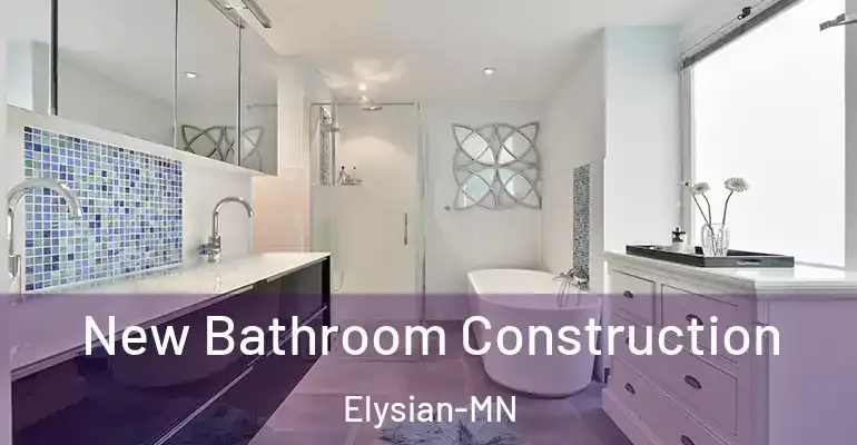 inner Bathroom imggen New Bathroom Construction Elysian-MN