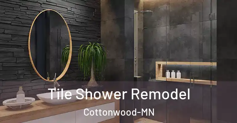 inner Bathroom imggen Tile Shower Remodel Cottonwood-MN
